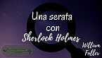 Una serata con Sherlock Holmes - William O. Fuller