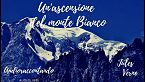 Un\'ascensione del monte Bianco - Jules Verne