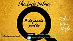 Sherlock Holmes e la faccia gialla - Arthur Conan Doyle