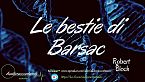 Le bestie di Barsac - Robert Bloch