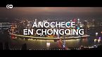 Chongqing - Vida nocturna en la gran urbe china