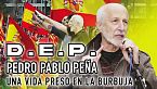 Pedro Pablo Peña  - Una vida en la burbuja - David Saavedra