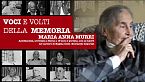 Voci e volti della memoria - Maria Anna Murri