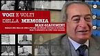 Voci e volti della memoria - Max Giacomini