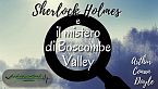 Sherlock Holmes e il mistero di Boscombe Valley - Arthur Conan Doyle