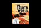 THE FOURTH WORLD WAR