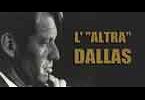 L\'Altra Dallas - estratto dal film